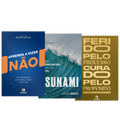 Combo Visão de Águia nos Negócios | Ferido pelo Processo, Curado pelo Propósito + Tsunami: Como Empreender no Caos + Aprenda a Dizer Não