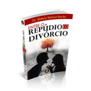 Entre o Repúdio e o Divórcio – Indispensável aos Ministros