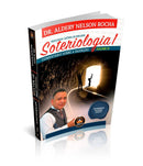 Soteriologia 1 - Comentário sobre a Doutrina Salvação