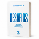 Desafios: Prosperar, Reconstruir o Altar e Ser Cheio do Espírito Santo
