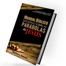 Livro - Manual Bíblico Expositivo Sobre as Parábolas de Jesus