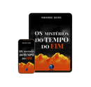 Ebook - Livro - Os Mistérios do tempo do Fim