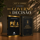 Kit 2 livros — Do Governo à Decisão: Fé e Finanças + Entre a Promessa e o Cumprimento