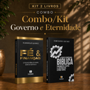 Kit 2 livros — Governo e Eternidade: Fé e Finanças + Guia de Escatologia Bíblica