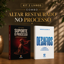 Kit 2 livros — Altar Restaurado no Processo: Suporte o Processo + Desafios: Prosperar, Reconstruir o Altar e Ser Cheio do Espírito Santo