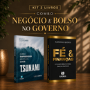 Kit Negócio e Bolso no Governo — Livraria Kadima