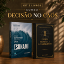 Kit 2 livros — Decisão no Caos: Tsunami: Como Empreender no Caos + Entre a Promessa e o Cumprimento