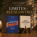 Kit 2 livros — Descanso e Encontro: Aprenda a Dizer Não + Até te Encontrar