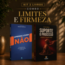 Kit 2 livros — Limites e Firmeza: Aprenda a Dizer Não + Suporte o Processo