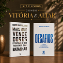 Kit 2 livros — Vitória e Altar: Mais que Vencedores + Desafios: Prosperar, Reconstruir o Altar e Ser Cheio do Espírito Santo