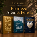 Kit 3 livros — Firmeza Além da Ferida: Ferido pelo Processo, Curado pelo Propósito + Tsunami: Como Empreender no Caos + Como Lidar com Traidores sem Perder o Coração