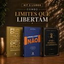 Kit 3 livros — Limites que Libertam: Ferido pelo Processo, Curado pelo Propósito + Aprenda a Dizer Não + Entre a Promessa e o Cumprimento