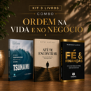 Kit 3 livros — Ordem na Vida e no Negócio: Tsunami: Como Empreender no Caos + Até te Encontrar + Fé e Finanças