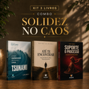 Kit 3 livros — Solidez no Caos: Tsunami: Como Empreender no Caos + Até te Encontrar + Suporte o Processo