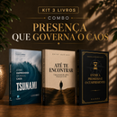 Kit 3 livros — Presença que Governa o Caos: Tsunami: Como Empreender no Caos + Até te Encontrar + Entre a Promessa e o Cumprimento