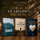Kit 3 livros — Coração Guardado e Presença: Tsunami: Como Empreender no Caos + Até te Encontrar + Como Lidar com Traidores sem Perder o Coração
