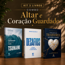 Kit 3 livros — Altar e Coração Guardado: Tsunami: Como Empreender no Caos + Desafios: Prosperar, Reconstruir o Altar e Ser Cheio do Espírito Santo + Como Lidar com Traidores sem Perder o Coração