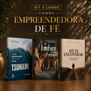 Kit 3 livros — Empreendedora de Fé: Tsunami: Como Empreender no Caos + A Mulher que não Desistiu + Até te Encontrar