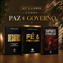 Kit 3 livros — Paz e Governo: Desafios + Fé e Finanças + Suporte o Processo