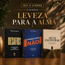 Kit 3 livros — Leveza para a Alma: Desafios + Aprenda a Dizer Não + Até te Encontrar