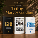 Kit 3 livros — Trilogia Marcos Galdino: Desafios + Mais que Vencedores + Desafios: Prosperar, Reconstruir o Altar e Ser Cheio do Espírito Santo