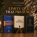 Kit 3 livros — Limite que Traz Presença: Aprenda a Dizer Não + Até te Encontrar + Entre a Promessa e o Cumprimento