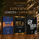 Kit 3 livros — Governo, Limites e Esperança: Aprenda a Dizer Não + Fé e Finanças + Guia de Escatologia Bíblica