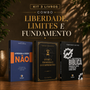 Kit 3 livros — Liberdade, Limites e Fundamento: Aprenda a Dizer Não + Entre a Promessa e o Cumprimento + Guia de Escatologia Bíblica