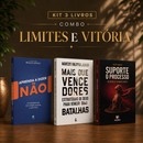 Kit 3 livros — Limites e Vitória: Aprenda a Dizer Não + Mais que Vencedores + Suporte o Processo