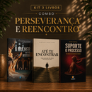 Kit 3 livros — Espera e Presença: A Mulher que não Desistiu + Até te Encontrar + Suporte o Processo