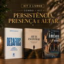 Kit 3 livros — Persistência, Presença e Altar: A Mulher que não Desistiu + Até te Encontrar + Desafios: Prosperar, Reconstruir o Altar e Ser Cheio do Espírito Santo