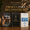 Kit 3 livros — Firmeza para Reconstruir: A Mulher que não Desistiu + Entre a Promessa e o Cumprimento + Desafios: Prosperar, Reconstruir o Altar e Ser Cheio do Espírito Santo