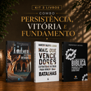 Kit 3 livros — Persistência, Vitória e Fundamento: A Mulher que não Desistiu + Mais que Vencedores + Guia de Escatologia Bíblica