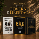 Kit 3 livros — Governo e Libertação: Mais que Vencedores + Fé e Finanças + Entre a Promessa e o Cumprimento