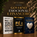Kit 3 livros — Governo Emocional e Financeiro: Mais que Vencedores + Fé e Finanças + Como Lidar com Traidores sem Perder o Coração