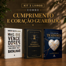Kit 3 livros — Cumprimento e Coração Guardado: Mais que Vencedores + Entre a Promessa e o Cumprimento + Como Lidar com Traidores sem Perder o Coração