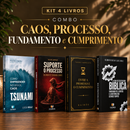 Kit 4 livros — Caos, Processo, Fundamento e Cumprimento: Tsunami: Como Empreender no Caos + Suporte o Processo + Entre a Promessa e o Cumprimento + Guia de Escatologia Bíblica