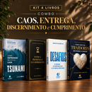 Kit 4 livros — Caos, Entrega, Discernimento e Cumprimento: Tsunami: Como Empreender no Caos + Entre a Promessa e o Cumprimento + Desafios: Prosperar, Reconstruir o Altar e Ser Cheio do Espírito Santo + Como Lidar com Traidores sem Perder o Coração