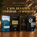 Kit 4 livros — Caos, Desafios, Eternidade e Cumprimento: Tsunami: Como Empreender no Caos + Desafios + Entre a Promessa e o Cumprimento + Guia de Escatologia Bíblica