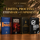 Kit 4 livros — Limites, Processo, Eternidade e Cumprimento: Aprenda a Dizer Não + Suporte o Processo + Entre a Promessa e o Cumprimento + Guia de Escatologia Bíblica