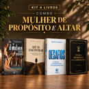 Kit 4 livros — Mulher de Propósito e Altar: A Mulher que não Desistiu + Até Te Encontrar + Entre a Promessa e o Cumprimento + Desafios: Prosperar, Reconstruir o Altar e Ser Cheio do Espírito Santo