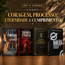 Kit 4 livros — Coragem, Processo, Eternidade e Cumprimento: A Mulher que não Desistiu + Suporte o Processo + Entre a Promessa e o Cumprimento + Guia de Escatologia Bíblica