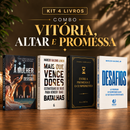 Kit 4 livros — Vitória, Altar e Promessa: A Mulher que não Desistiu + Mais que Vencedores + Entre a Promessa e o Cumprimento + Desafios: Prosperar, Reconstruir o Altar e Ser Cheio do Espírito Santo