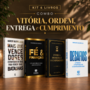 Kit 4 livros — Vitória, Ordem, Entrega e Cumprimento: Mais que Vencedores + Fé & Finanças + Entre a Promessa e o Cumprimento + Desafios: Prosperar, Reconstruir o Altar e Ser Cheio do Espírito Santo