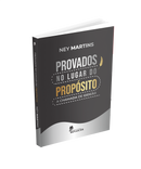 Livros Provados no Lugar do Propósito - Ney Martins