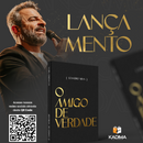 Livro - O Amigo de Verdade - Leandro Silva