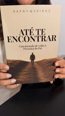 Kit 2 Livros | Processo e Paz — Ferido pelo Processo, Curado pelo Propósito + Até Te Encontrar