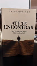 Até Te Encontrar - Dafny Queiroz - LANÇAMENTO