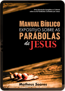 Ebook - Manual Bíblico Expositivo Sobre as Parábolas de Jesus