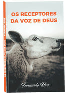 Livro - Os Receptores da Voz de Deus - Fernando Rios